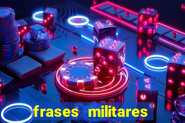 frases militares para status